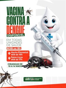Prefeitura de Valença garante acesso à vacina contra a dengue em todas as unidades do município